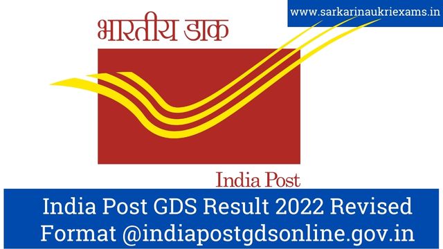 India Post GDS Result 2022 Revised Format @indiapostgdsonline.gov.in
